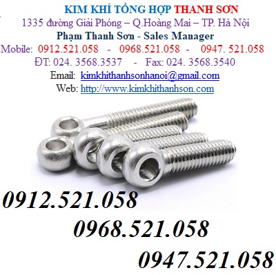 Bu lông mắt INOX SUS 304 THANH SƠN 0968.521.058 ~ Bán bu lông 1335 Giải Phóng _ Hà Nội bán bu lông vung nắp nồi hơi - nồ | BigBuy360 - bigbuy360.vn