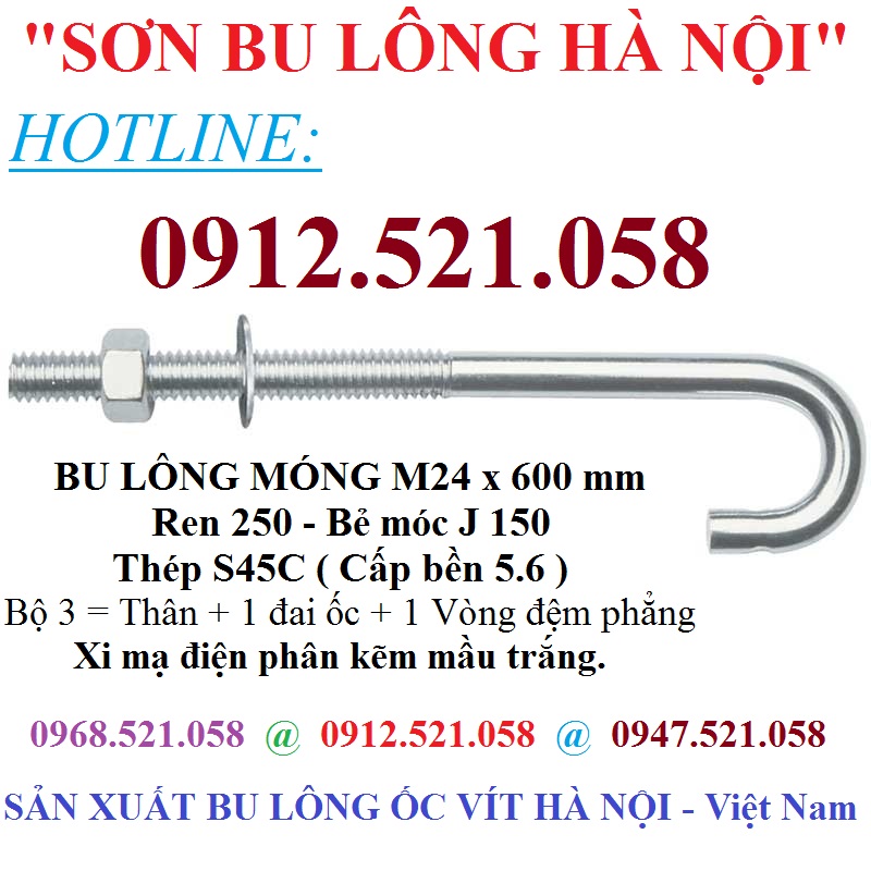 Sản xuất bu lông Neo, Móng Hà Nội 0968.521.058 # Xưởng Bu Lông Thanh Sơn 1335 Giải Phóng chuyên gia công chế tạo cụm bu 