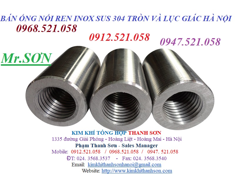 Ống nối ren Lục giác Inox 304 bán Hà Nội 0968.521.058 bán nở đóng Inox 304 & thanh ren 304 INOX rẻ bán nối ren tròn Inox | BigBuy360 - bigbuy360.vn