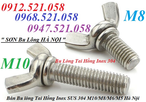 Bu lông tai hồng sắt xi và Inox bán hà nội 0968.521.058 bán đai ốc tai hồng, bulong tai hồng M10/8/6/5/4 bulong Sơn Mr | BigBuy360 - bigbuy360.vn