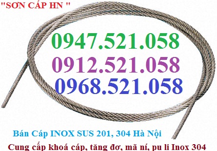 Cáp Inox 304 giá rẻ Thanh Sơn Hà Nội 0912.521.058 bán cáp lụa Inox 304 bọc nhựa, tăng đơ ống 304 Inox cáp cầu thang nhà | BigBuy360 - bigbuy360.vn Cáp Inox 304 giá rẻ Thanh Sơn Hà Nội 0912.521.058 bán cáp lụa Inox 304 bọc nhựa, tăng đơ ống 304 Inox cáp cầu thang nhà | BigBuy360 - bigbuy360.vn