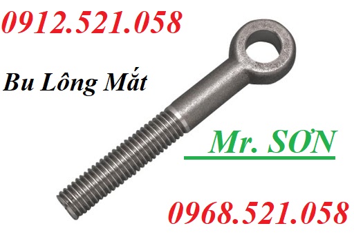 Bu lông mắt tròn DIN 444 Inox 304 Mr Sơn 0913.521.058 kinh doanh bulong móc cẩu dương âm, đai ốc móc cẩu âm ren trong rẻ | BigBuy360 - bigbuy360.vn