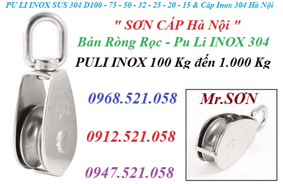 Ròng rọc Inox 304 D15mm Mr Sơn 0912.521.058 có puly vuông Inox, dòng dọc Inox D100/75/50/32/25/20 tay quay Inox cột cờ | BigBuy360 - bigbuy360.vn