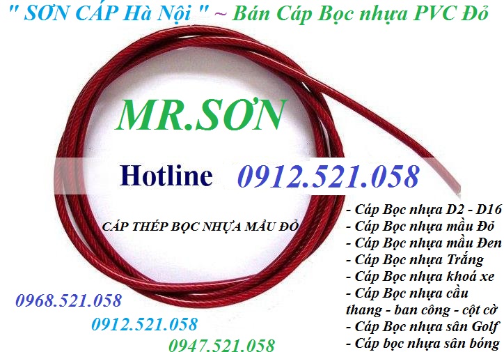 Cáp thép bọc nhựa đỏ D6/4/3/5/8 rẻ 0968.521.058 Cáp thép Thanh Sơn hà nội bán cáp bọc nhựa xanh,vàng,trắng,đen 1335 GP