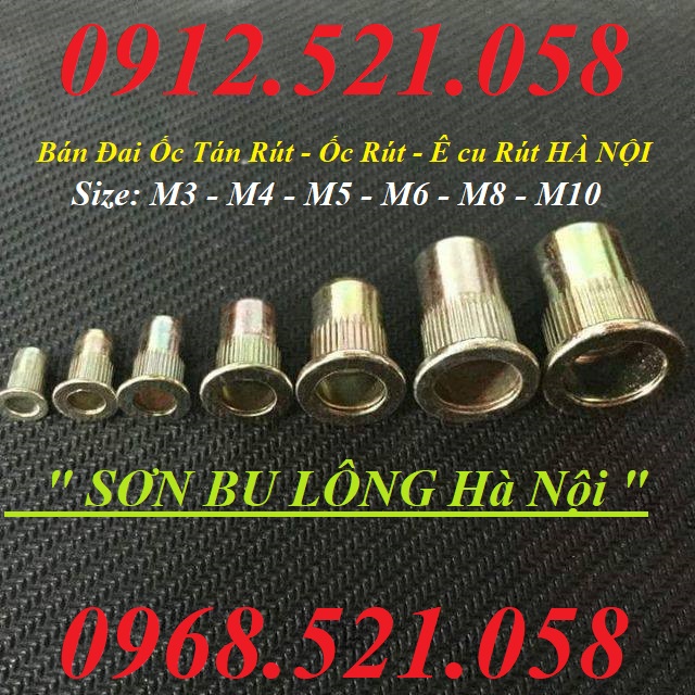 ốc rút. Đai ốc tán tút sắt mạ kẽm M6 rẻ 0947.521.058 phân phối Ê ku rút, tán rút M10-8-6-5-4-3 hà nội có ê cu rút Inox  | BigBuy360 - bigbuy360.vn