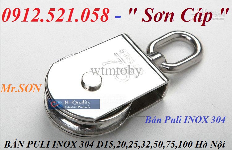 Ròng rọc Inox 304 D15mm Mr Sơn 0912.521.058 có puly vuông Inox, dòng dọc Inox D100/75/50/32/25/20 tay quay Inox cột cờ | BigBuy360 - bigbuy360.vn