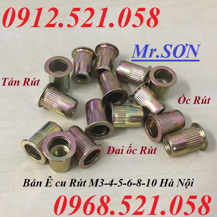 ốc rút. Đai ốc tán tút sắt mạ kẽm M6 rẻ 0947.521.058 phân phối Ê ku rút, tán rút M10-8-6-5-4-3 hà nội có ê cu rút Inox 