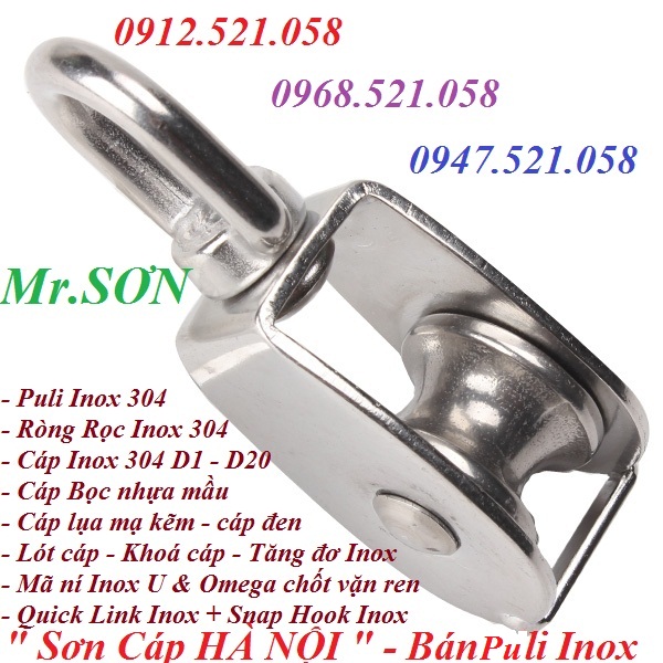 Ròng rọc Inox 304 D15mm Mr Sơn 0912.521.058 có puly vuông Inox, dòng dọc Inox D100/75/50/32/25/20 tay quay Inox cột cờ | BigBuy360 - bigbuy360.vn
